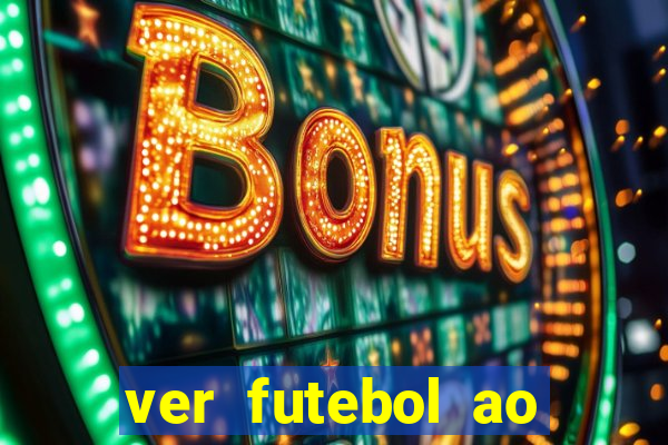 ver futebol ao vivo multi